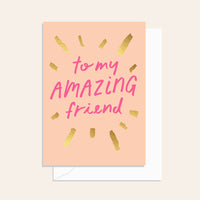 Amazing Friend Card