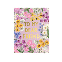 To My Dear Friend Card